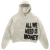 All We Need Is Money Hoodie