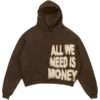 All We Need Is Money Hoodie